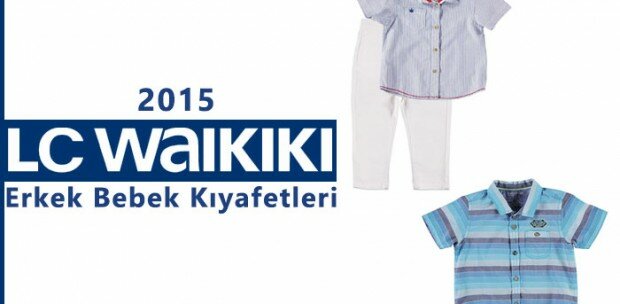 LC-Waikiki-Erkek-Bebek-Kiyafetleri-2015-Resimleri