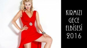 Kırmızı Gece Elbisesi Modelleri 2016