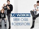 LC Waikiki Baba Oğul Kombinleri 2016